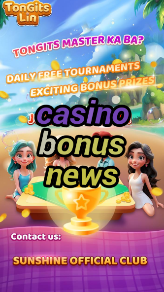 casino bonus news-casinogamestips.igamblinglist.com